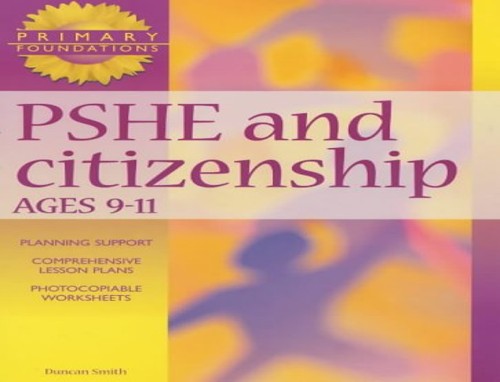 PSHE and Citizenship 9-11 Years