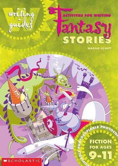 Acitvities for Writing Fantasy Stories 9-11
