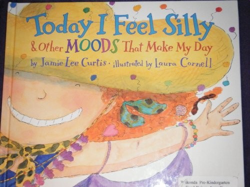 Today I feel silly other moods that make my day