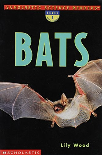 Bats (Scholastic Science Reader)