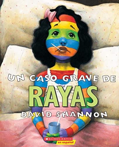 Un Un Caso Grave de Rayas (a Bad Case of Stripes)