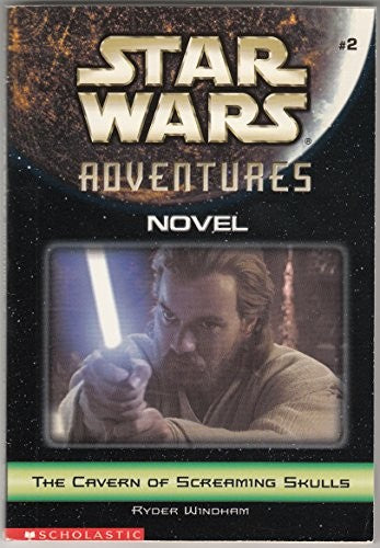 Title: The Cavern Of Screaming Skulls Star Wars Adventure