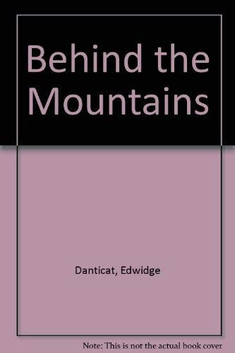 Behind the Mountains