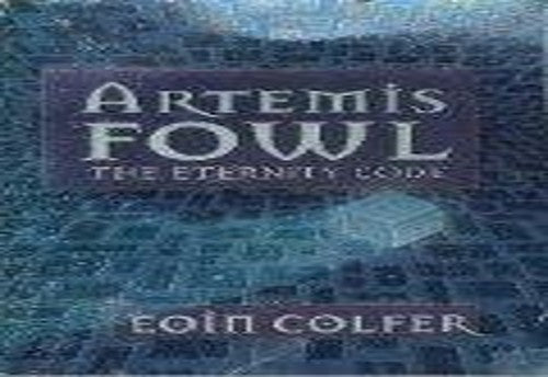 Artemis Fowl, the Eternity Code