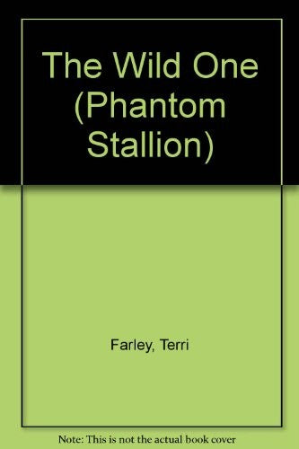 The wild one (Phantom stallion)