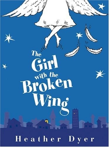 The Girl with the Broken Wing
