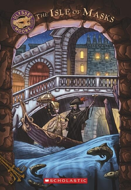 Ulysses Moore: #4 Isle of Masks