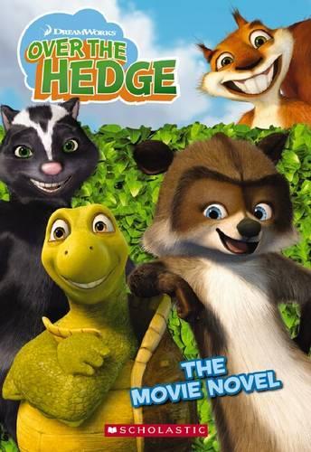 Over the Hedge: Movie Novel