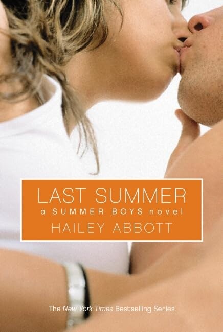 Summer Boys: #4 Last Summer