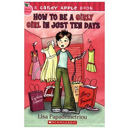 How to be a Girly Girl in Just Ten Days
