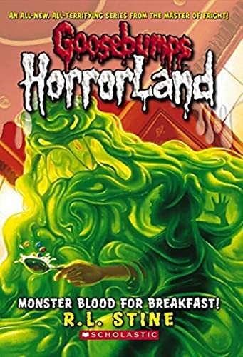 Monster Blood for Breakfast! (Goosebumps Horrorland #3)