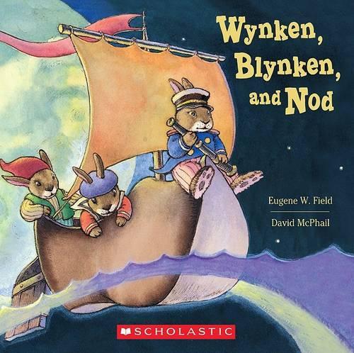 Wynken, Blynken, and Nod