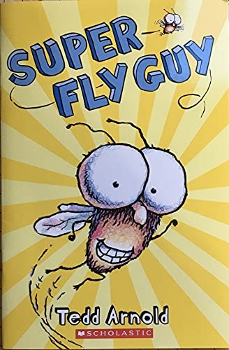 Super Fly Guy