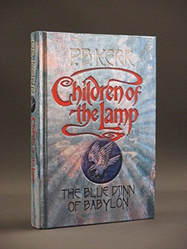 Children of the Lamp: #2 Blue Djinn of Babylon