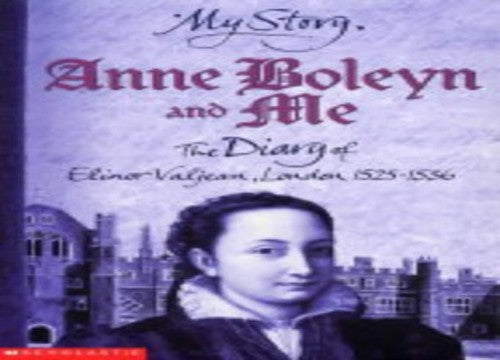 Anne Boleyn and Me