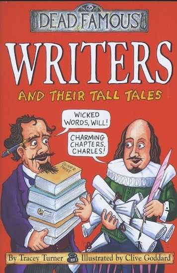 Dead Famous: Writers and Their Tall Tales