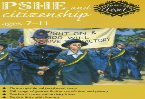 PSHE and Citizenship 7-11 Years