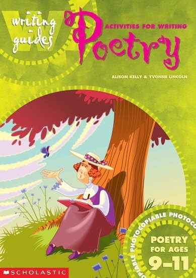 Activities for Writing Poetry 9-11
