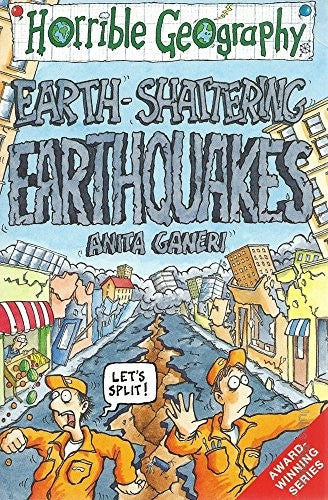Horrible Geography: Earth-Shattering Earthquakes