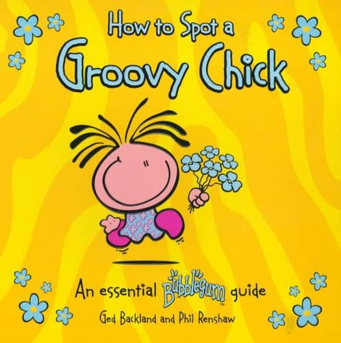 How to Spot a Groovy Chick