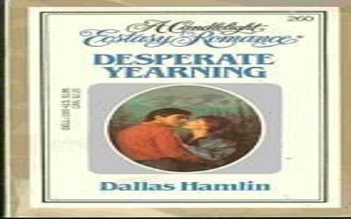 Desperate Yearning