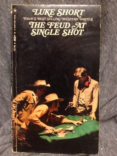 The Feud at Single Shot