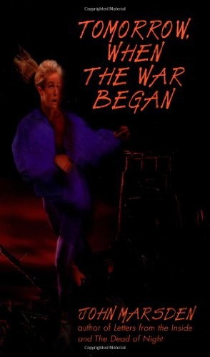 Tomorrow, When the War Began
