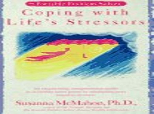 Coping with Life's Stressors