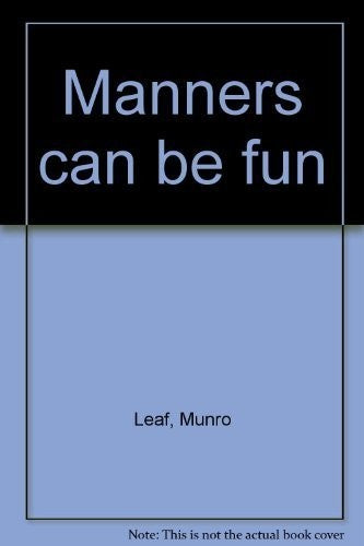 Manners can be fun