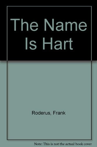 The Name is Hart