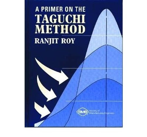 A Primer on the Taguchi Method