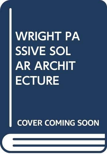 Passive Solar Architecture