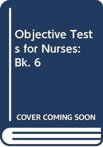 Objective Tests for Nurses