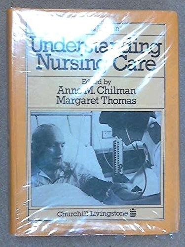 Understanding Nursing Care
