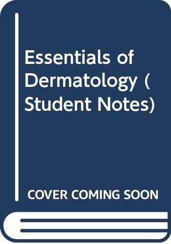 Essentials of Dermatology