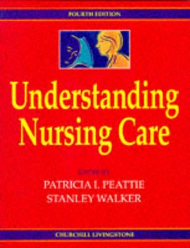 Understanding Nursing Care