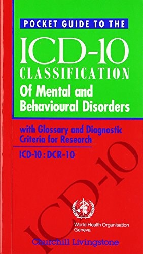 Pocket Guide to ICD-10 Classification of Mental and Behavioural Disorders