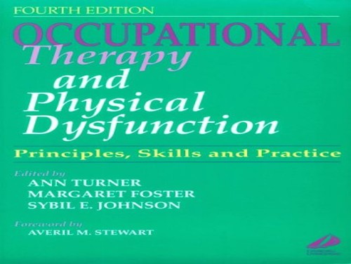 Occupational Therapy and Physical Dysfunction