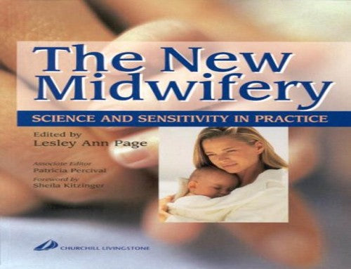 The New Midwifery