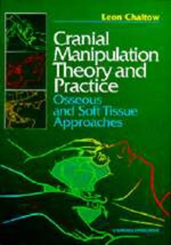 Cranial Manipulation Theory and Practice
