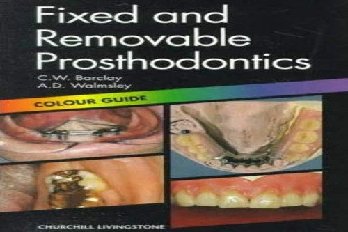 Fixed and Removable Prosthodontics