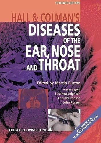 Hall and Colman's Diseases of the Ear, Nose and Throat
