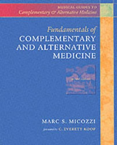 Fundamentals of Complementary and Alternative Medicine