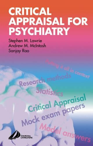 Critical Appraisal for Psychiatrists