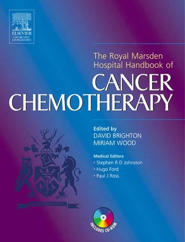 The Royal Marsden Hospital Handbook of Cancer Chemotherapy