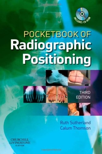 Pocketbook of Radiographic Positioning