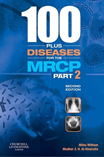100 Plus Diseases for the MRCP