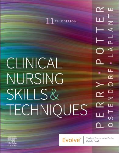 Clinical Nursing Skills and Techniques