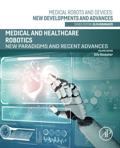Medical and Healthcare Robotics