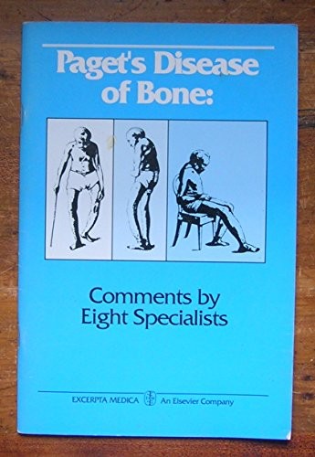Paget's Disease of Bone: Comments by Eight Specialists